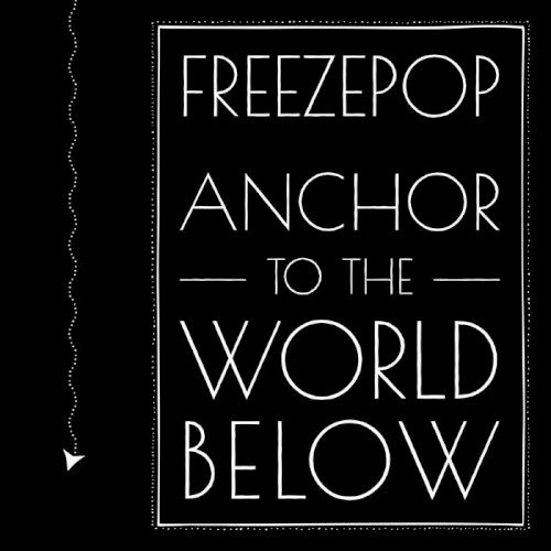 Anchor to the World Below