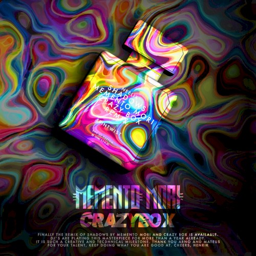 Shadows (Memento Mori & Crazy Box remix)