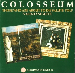 Those Who Are About to Die / Valentyne Suite