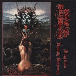 Sing Thou Unholy Servants