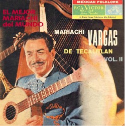 El Mejor Mariachi del Mundo, Vol. II