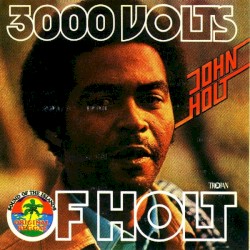 3000 Volts of Holt