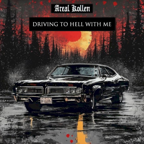 Driving to Hell With Me
