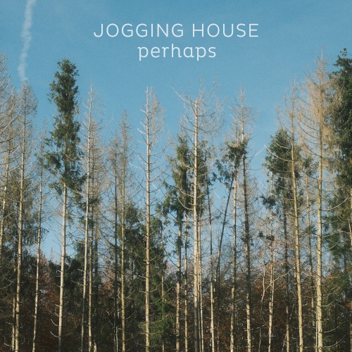perhaps