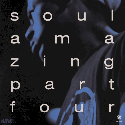Soul Amazing (Part Four)