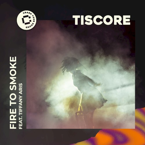 Fire to Smoke