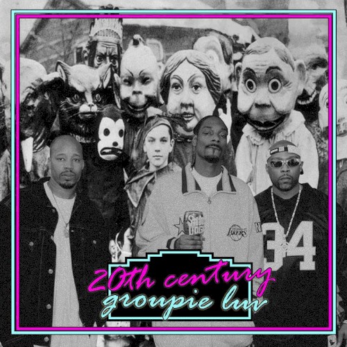 20th Century Groupie Luv (Brad vs. 213 vs. Kanye West)