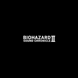 BIOHAZARD SOUND CHRONICLE II