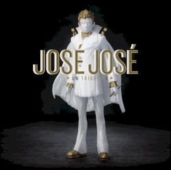 José José: Un tributo 1