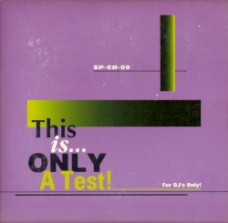 This Is... Only a Test! Volume 9