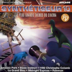 Synthétiseur 10 : Les plus grands thèmes du cinéma