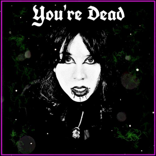 You're Dead