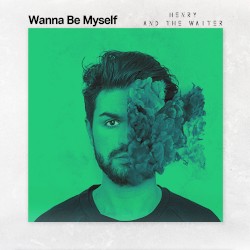 Wanna Be Myself