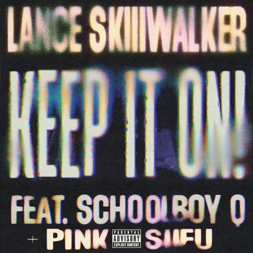 keep it on!!