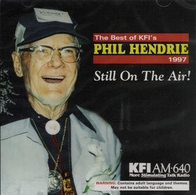 The Best of KFI's Phil Hendrie 1997: Still on the Air!