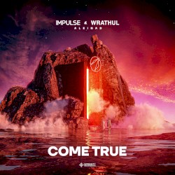 Come True