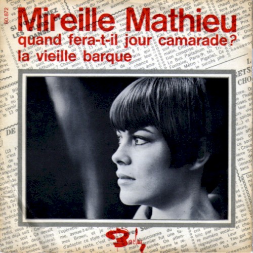 Quand fera‐t‐il jour Camarade / La vieille barque