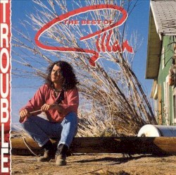 Trouble: The Best of Gillan