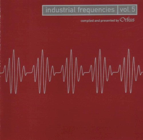 Industrial Frequencies, Volume 5