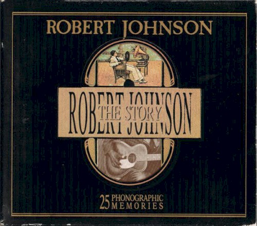 The Robert Johnson Story