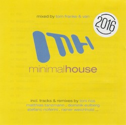Minimal House 2016