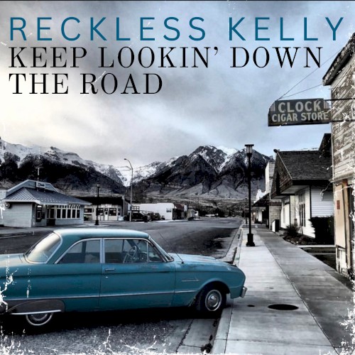 Keep Lookin' Down the Road