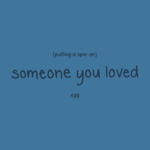 Putting a Spin on Someone You Loved