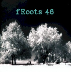 fRoots 46