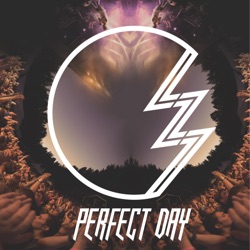 Perfect Day (Remixes) [feat. Lauren Olds]
