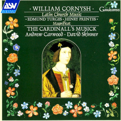 William Cornysh: Latin Church Music