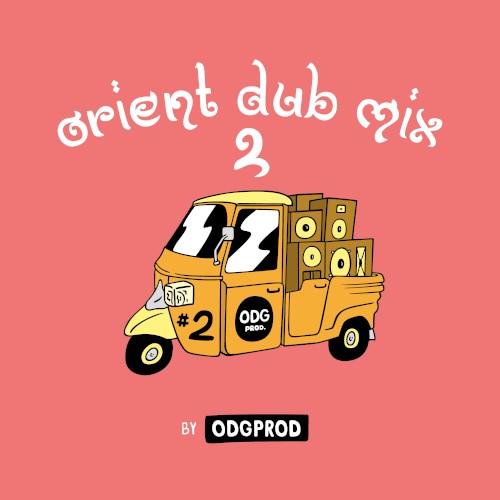Orient Dub Mix #2