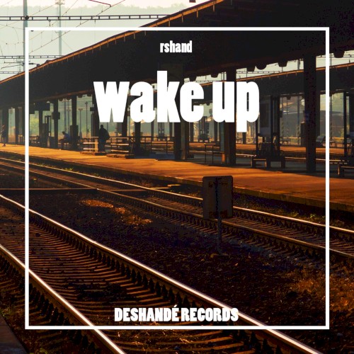 Wake Up