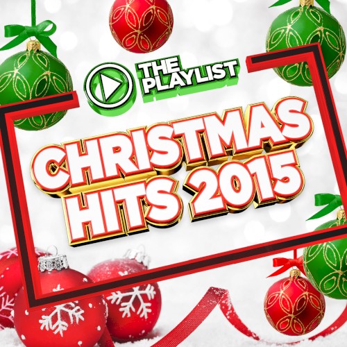 The Playlist - Christmas Hits 2015