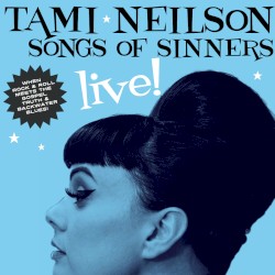 Songs of Sinners: Live!