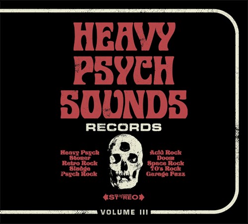 Heavy Psych Sounds Records: Volume III