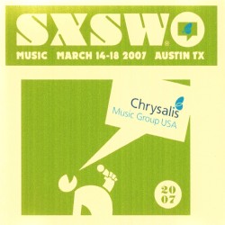 SXSW 2007 Chrysalis Music Sampler