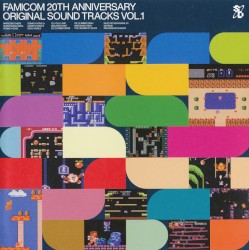 FAMICOM 20TH ANNIVERSARY ORIGINAL SOUND TRACKS VOL.1