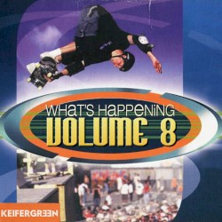 What's Happening Vol. 8