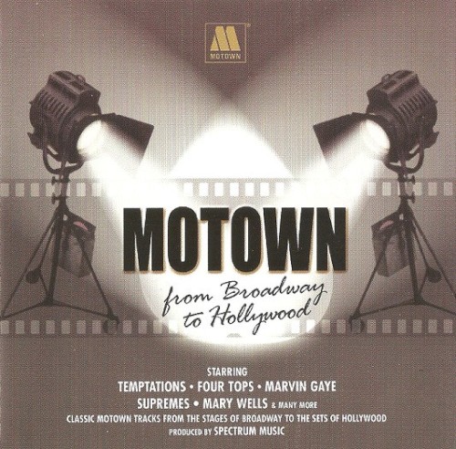 Motown From Broadway to Hollywood