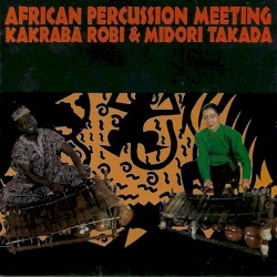 African Percussion Meeting