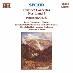 Clarinet Concertos nos. 1 and 3 / Potpourri, op. 80