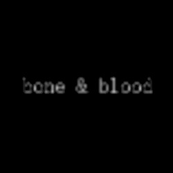 bone & blood