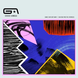 Dance Our Hurt Away / I Can Only Miss You (remixes)
