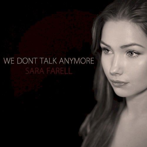 We Don't Talk Anymore