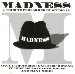 Madness: A Tribute