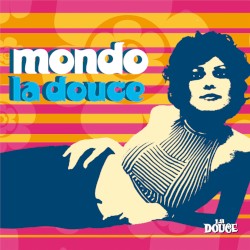 Mondo la douce