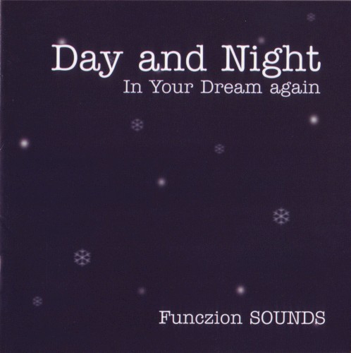 Day and Night In Your Dream