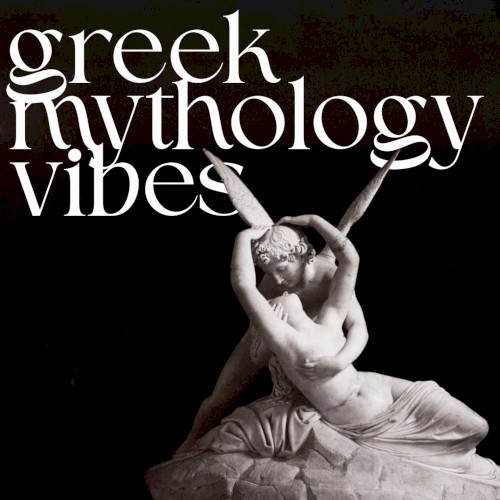 Greek Mythology Vibes