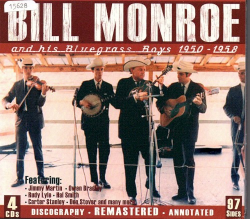 Bill Monroe and His Bluegrass Boys 1950-1958