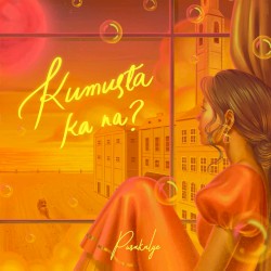 Kumusta Ka Na?